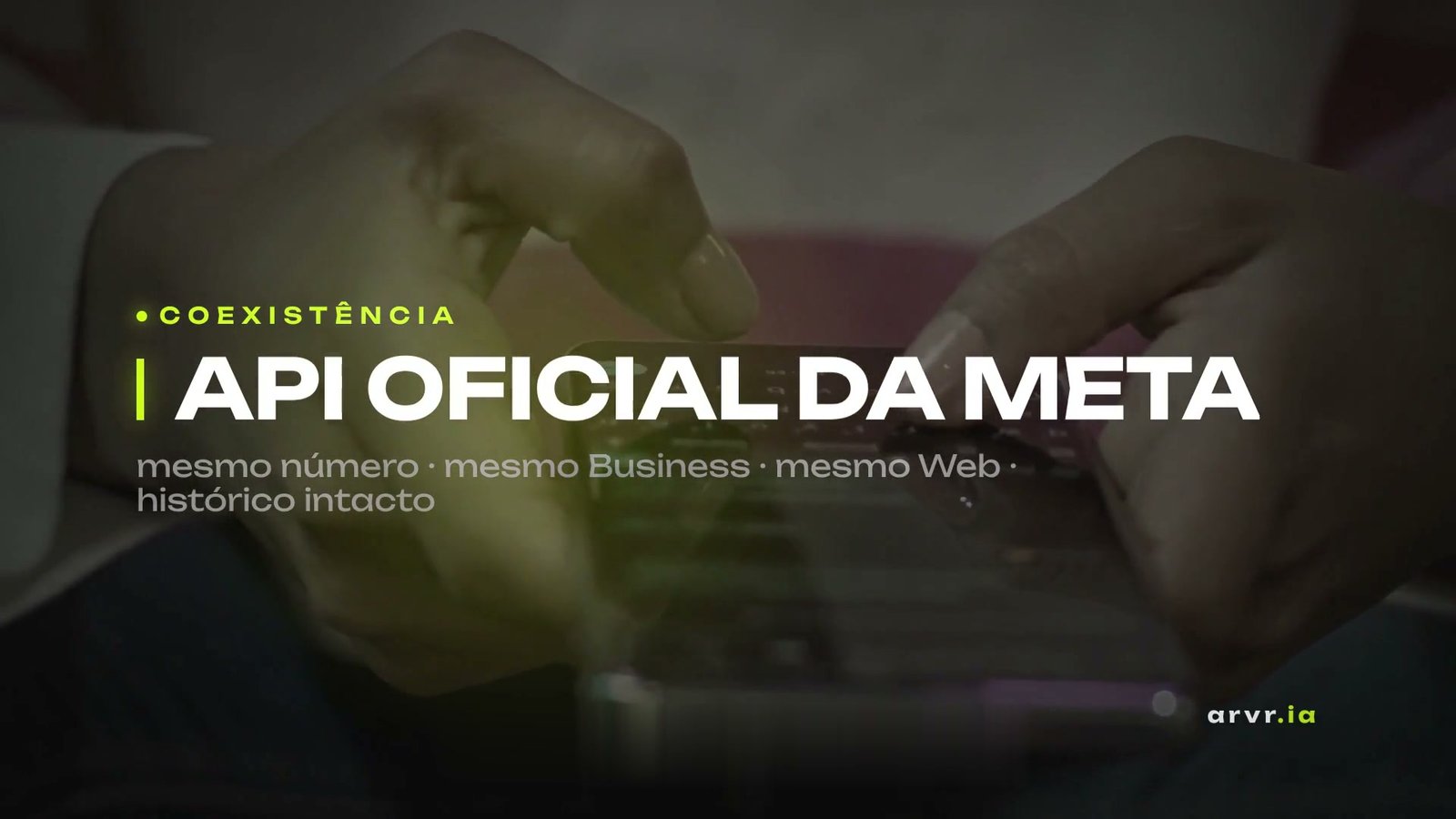 Conecta API Oficial — conexão à API Oficial da Meta em coexistência